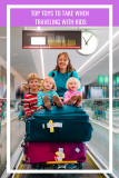 Top Toys for Traveling with Kids